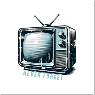 Vintage Retro TV 'Never Forget' T-Shirt - Nostalgic Television Tee Posters and Art